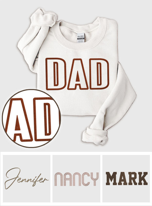 Custom Name - Personalized Father Embroidered Sweater