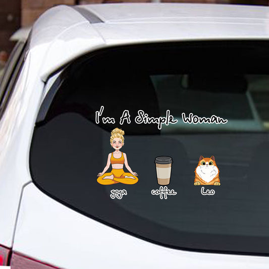 I'm A Simple Woman - Yoga gift for dog lover, cat lover, cat lover - Personalized Decal Full