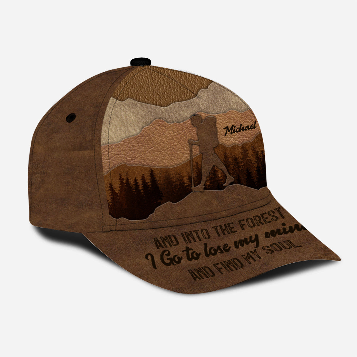 And Into The Forest I Go - Personalized Hiking Classic Cap