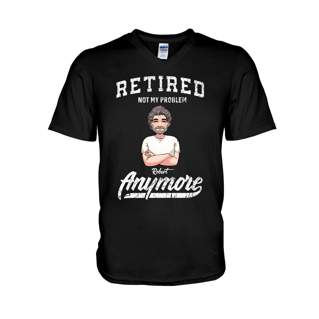 Retraité, ce n'est plus mon problème - T-shirt et sweat à capuche personnalisés pour retraités