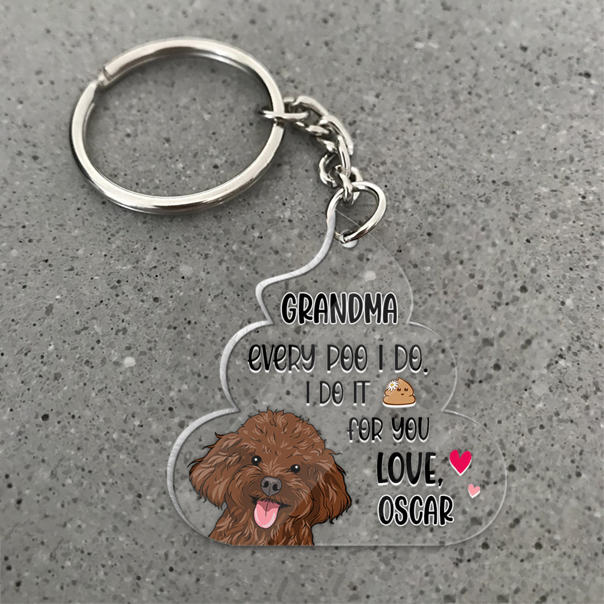 Chaque crotte que je fais pour toi - Cadeau pour amoureux des chiens - Porte-clés personnalisé