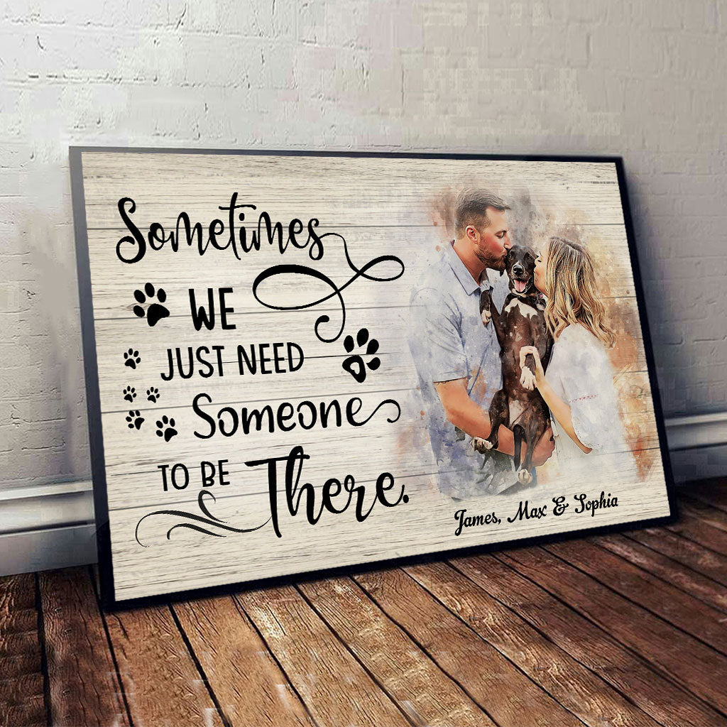 Parfois, on a juste besoin de quelqu'un à nos côtés - Toile et affiche personnalisées pour chiens