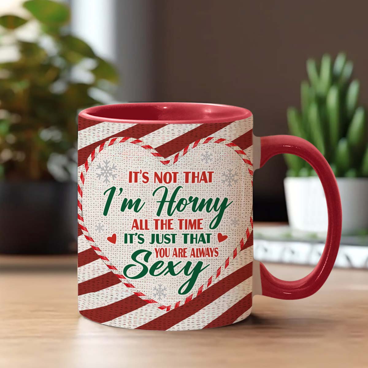 Tu es toujours sexy - Cadeau pour mari, femme, petite amie, petit ami - Mug personnalisé