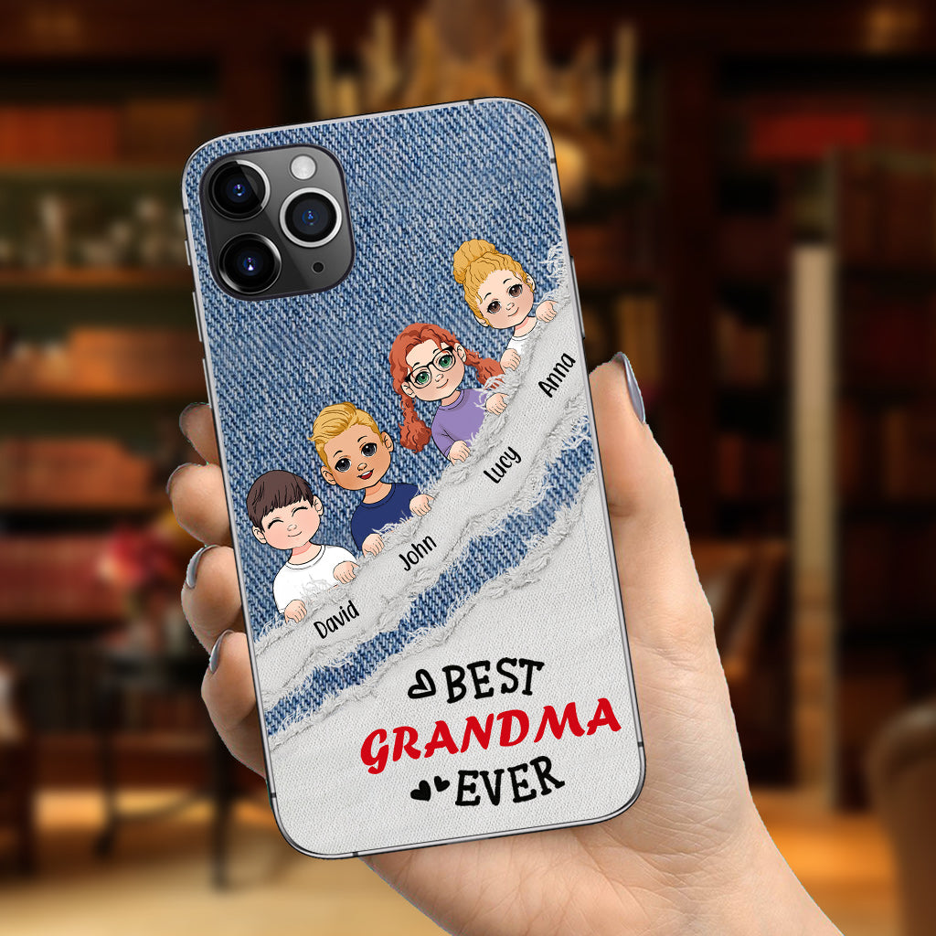 Best Grandma Ever - Personalized Grandma Phone Case