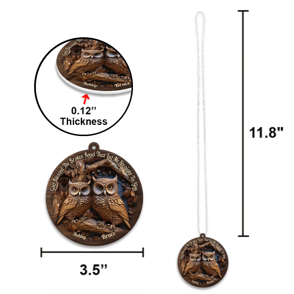 Dieu a béni la route brisée - Ornement de voiture hibou personnalisé « Dieu a béni la route brisée »