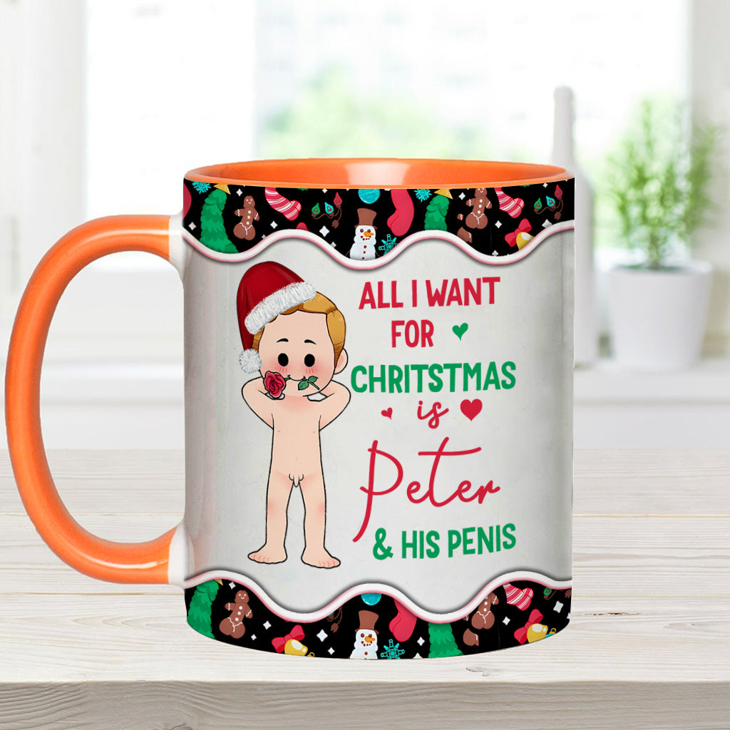 All I Want For Christmas - Personalized Couple Accent Mug