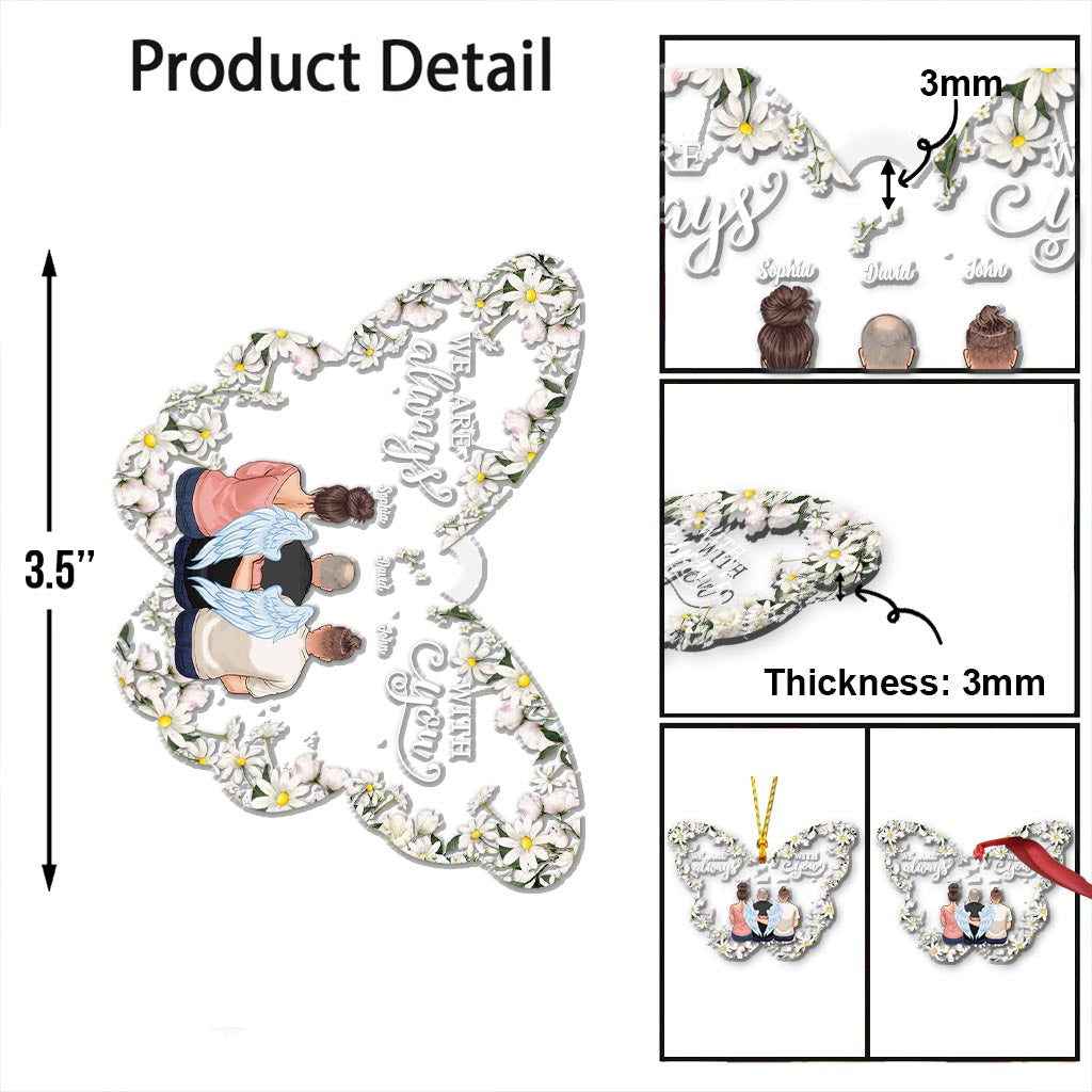 Je suis toujours avec toi - Ornement commémoratif personnalisé