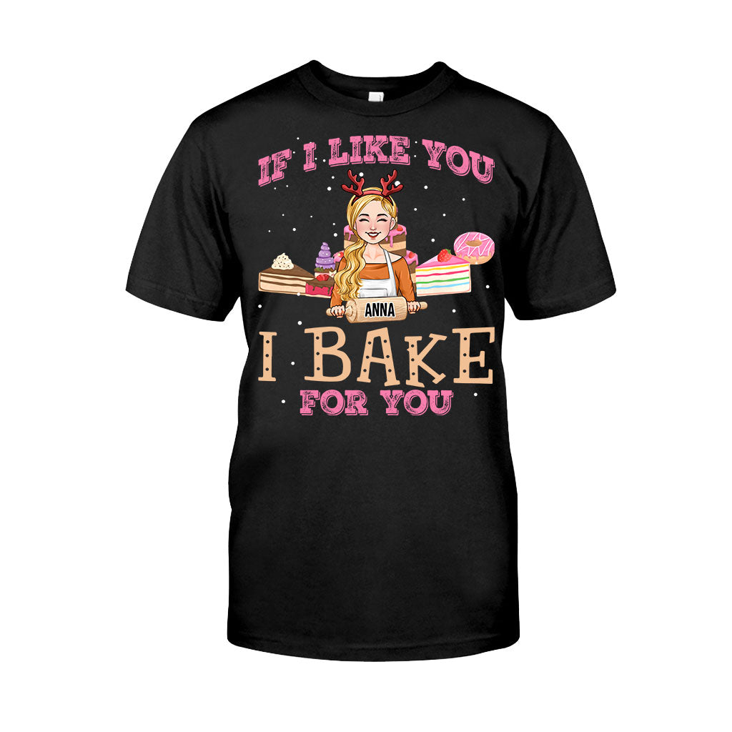 Si je t'aime bien, je cuisine pour toi - T-shirt et sweat à capuche personnalisés sur le thème de la pâtisserie