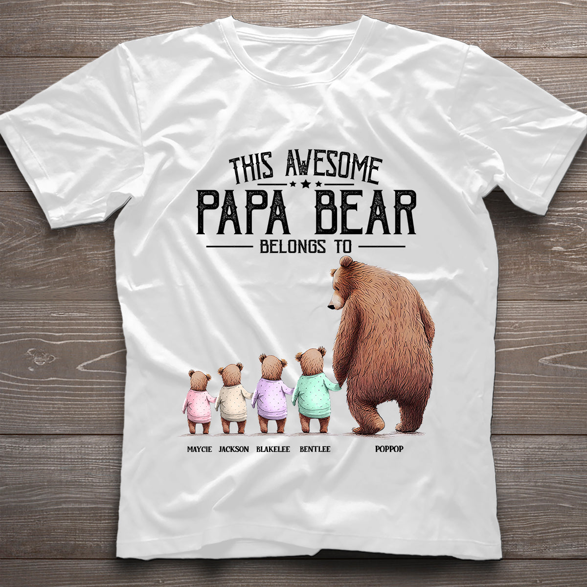 Ce t-shirt et ce sweat à capuche personnalisés « Papa Ours appartient à »