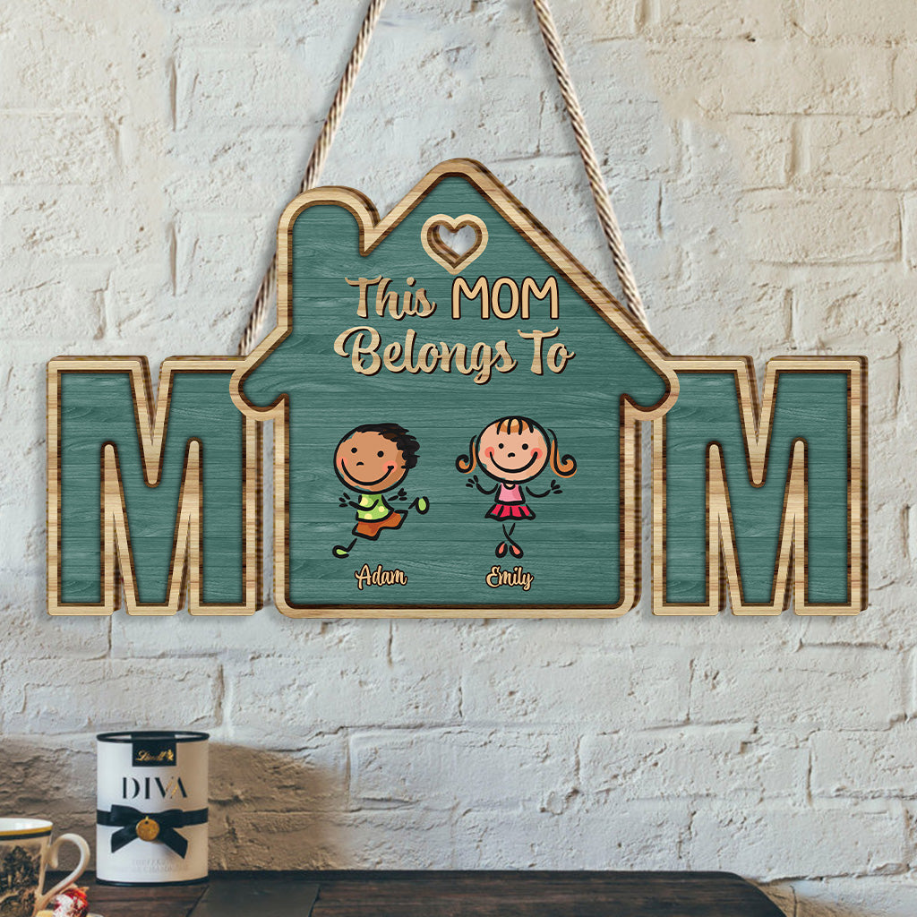 Cette maman appartient à - Panneau en bois personnalisé pour maman