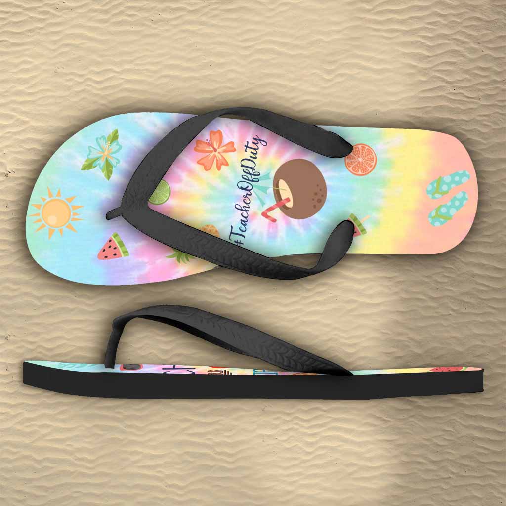 School Work Gone Flip Flops On - Personalized Teacher Flip Flops