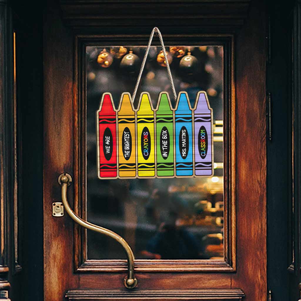 Nous sommes les crayons les plus brillants de la boîte - Panneau en bois personnalisé pour enseignants