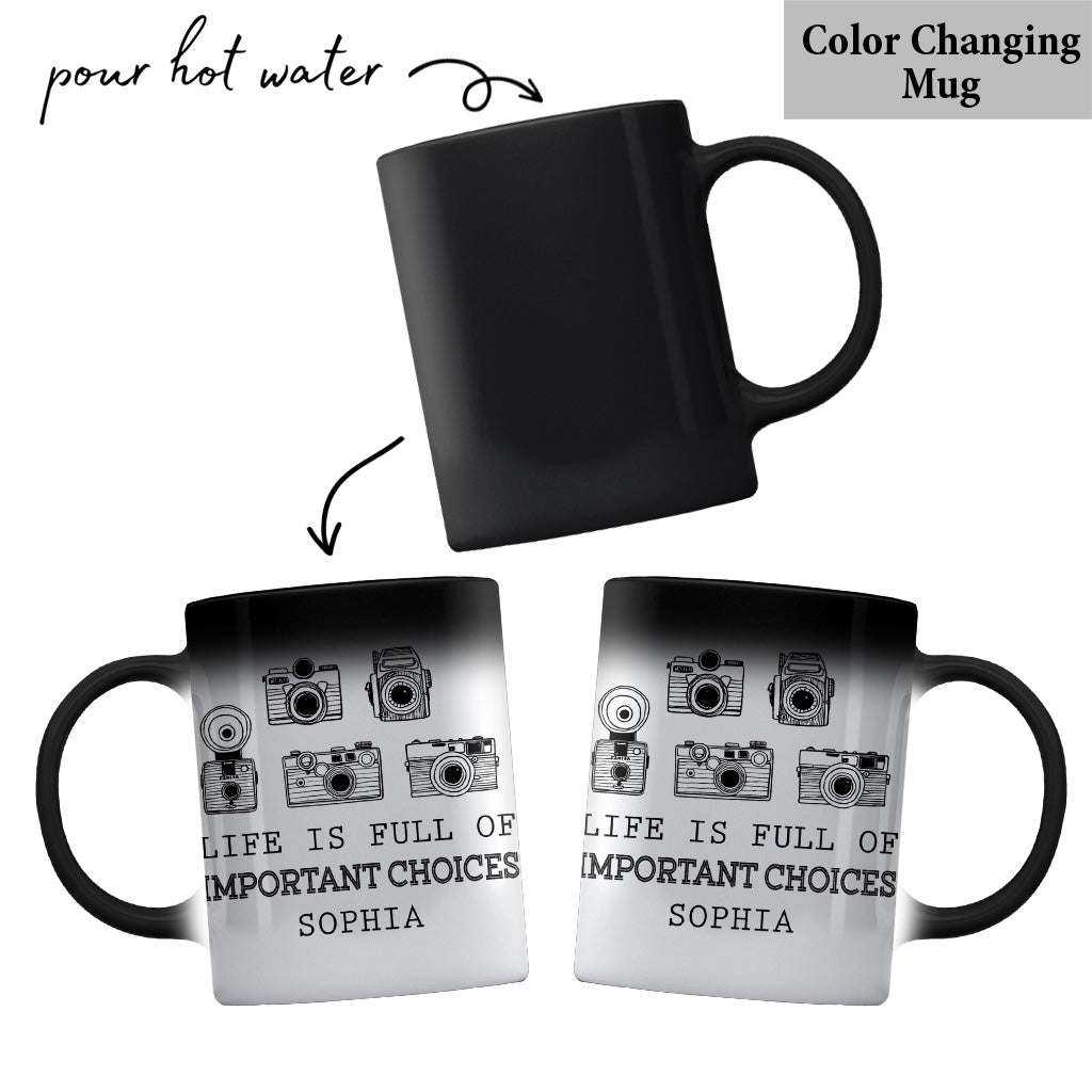 La vie est pleine de choix importants - Mug photo personnalisé