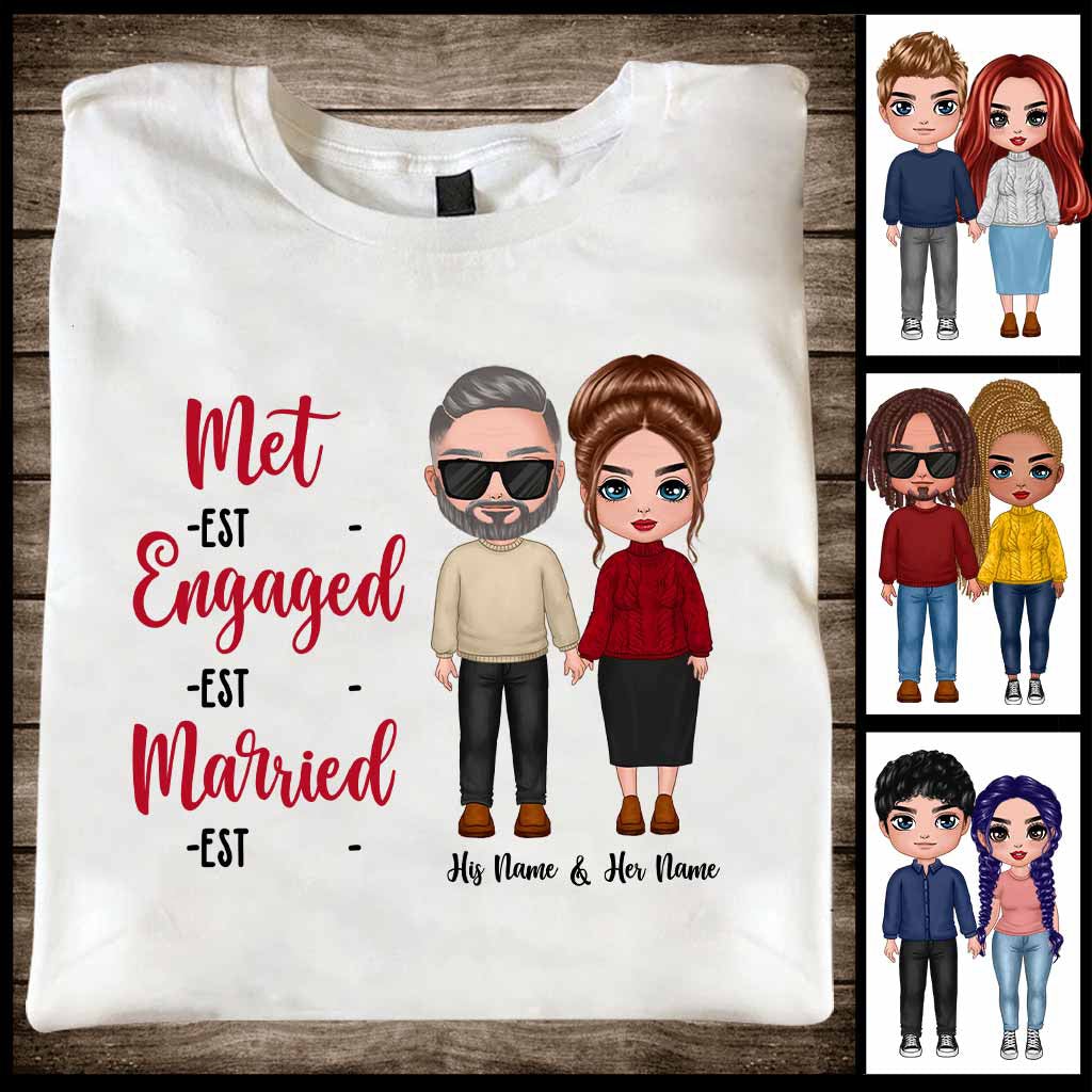 Met Engaged Married - Personalized Couple T-shirt and Hoodie