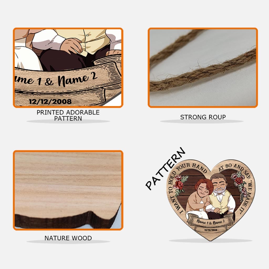 I Want To Hold Your Hand At 80 - Personalized Couple Wood Sign