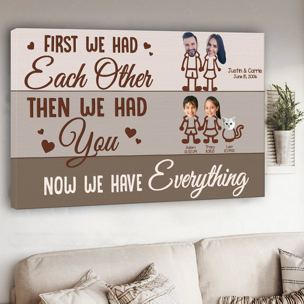 Now We Have Everything - Personalized Mother's Day Father's Day Couple Canvas And Poster