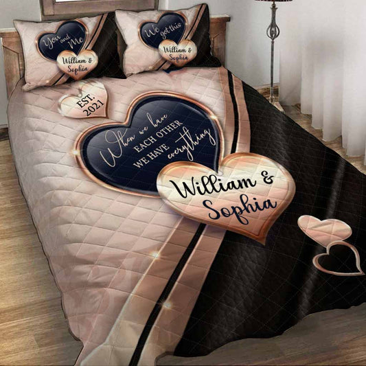 Quand on s'a l'un l'autre, on a tout - Ensemble de courtepointes personnalisé pour couples