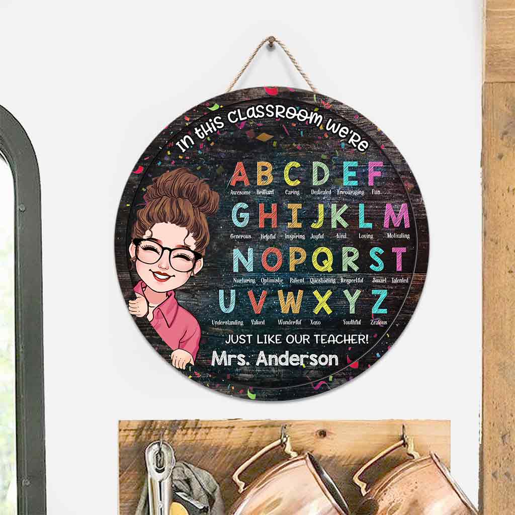 In This Classroom - Personalized Teacher Round Wood Sign