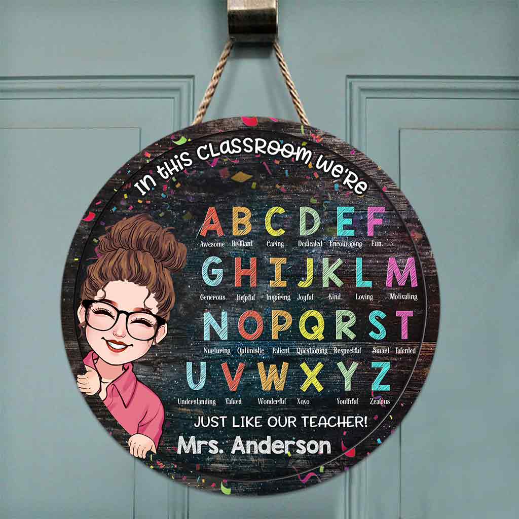 In This Classroom - Personalized Teacher Round Wood Sign