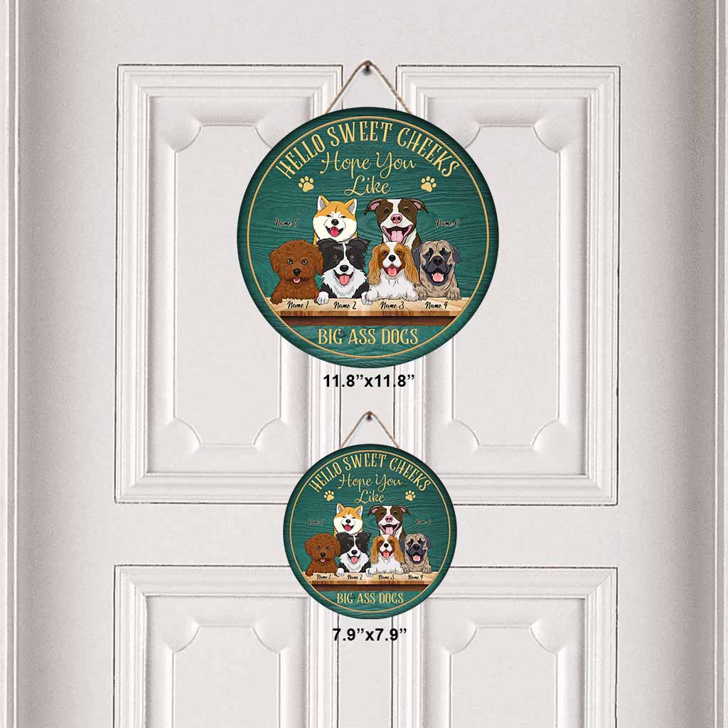 Bonjour Sweet Cheeks - Panneau rond en bois personnalisé pour chien