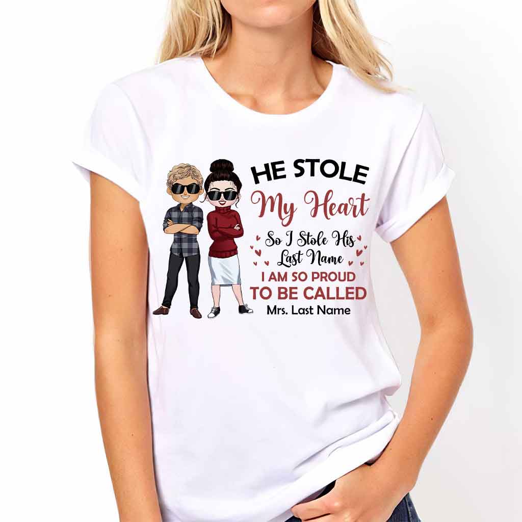 Il a volé mon cœur, j'ai volé son nom de famille - T-shirt et sweat à capuche personnalisés pour couples