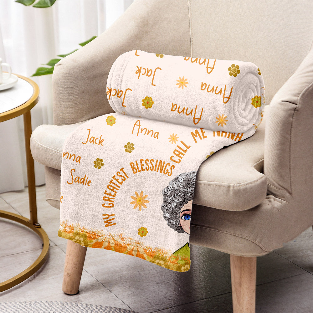 My Greatest Blessing Call Me Nana - Personalized Mother's Day Grandma Blanket