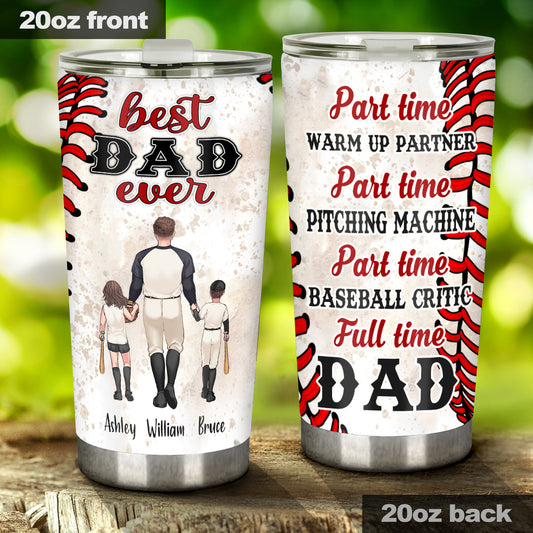 Best Dad Ever Baseball Dad - Personalized Baseball Tumbler
