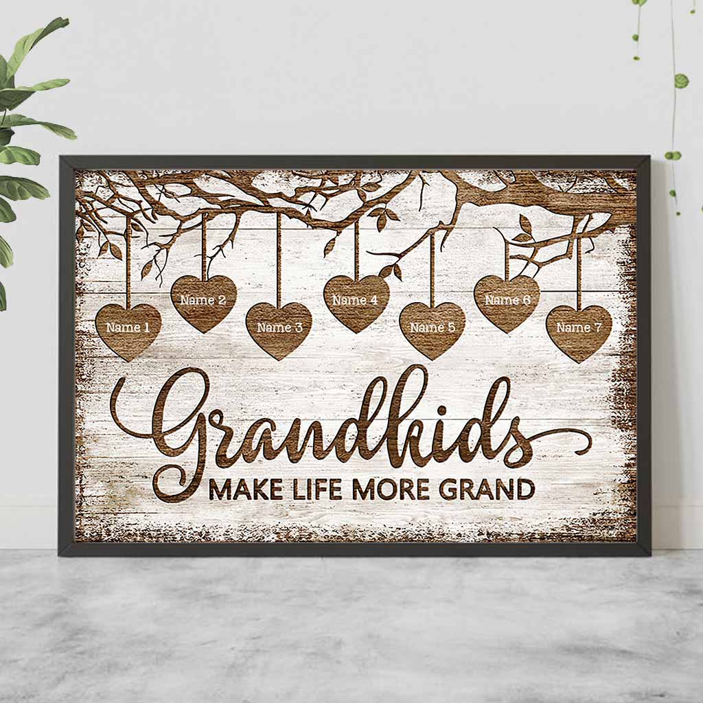Grandkids Make Life More Grand  - Personalized Grandma Poster 092021