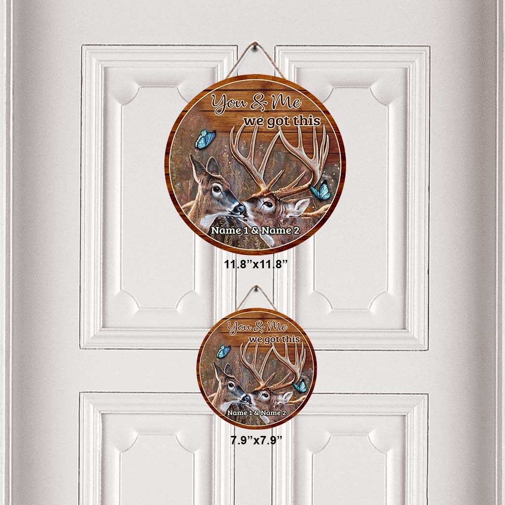 Toi et moi, on gère ! - Panneau rond en bois personnalisé pour la chasse