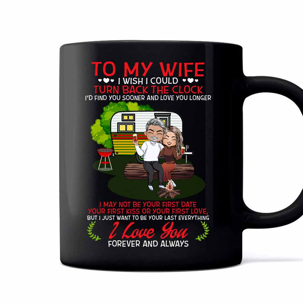 I Wish I Could Turn Back The Clock - Personalized Camping Mug