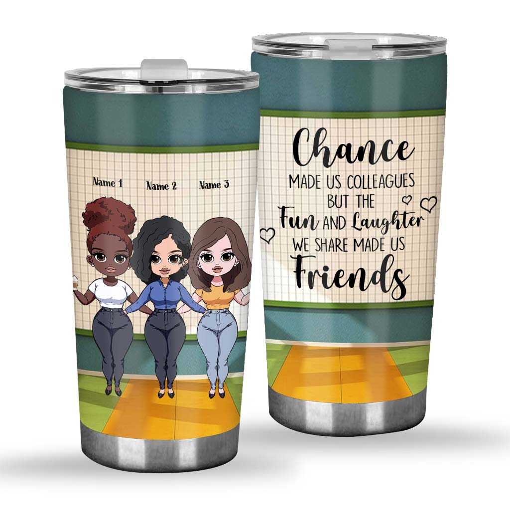 Teacher Chances Make Us Colleagues - Personalized Teacher Tumbler