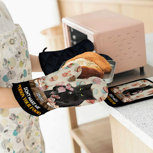 Don't Make Me Poison Your Food - Personalized Baking Oven Mitts & Pot Holder Set
