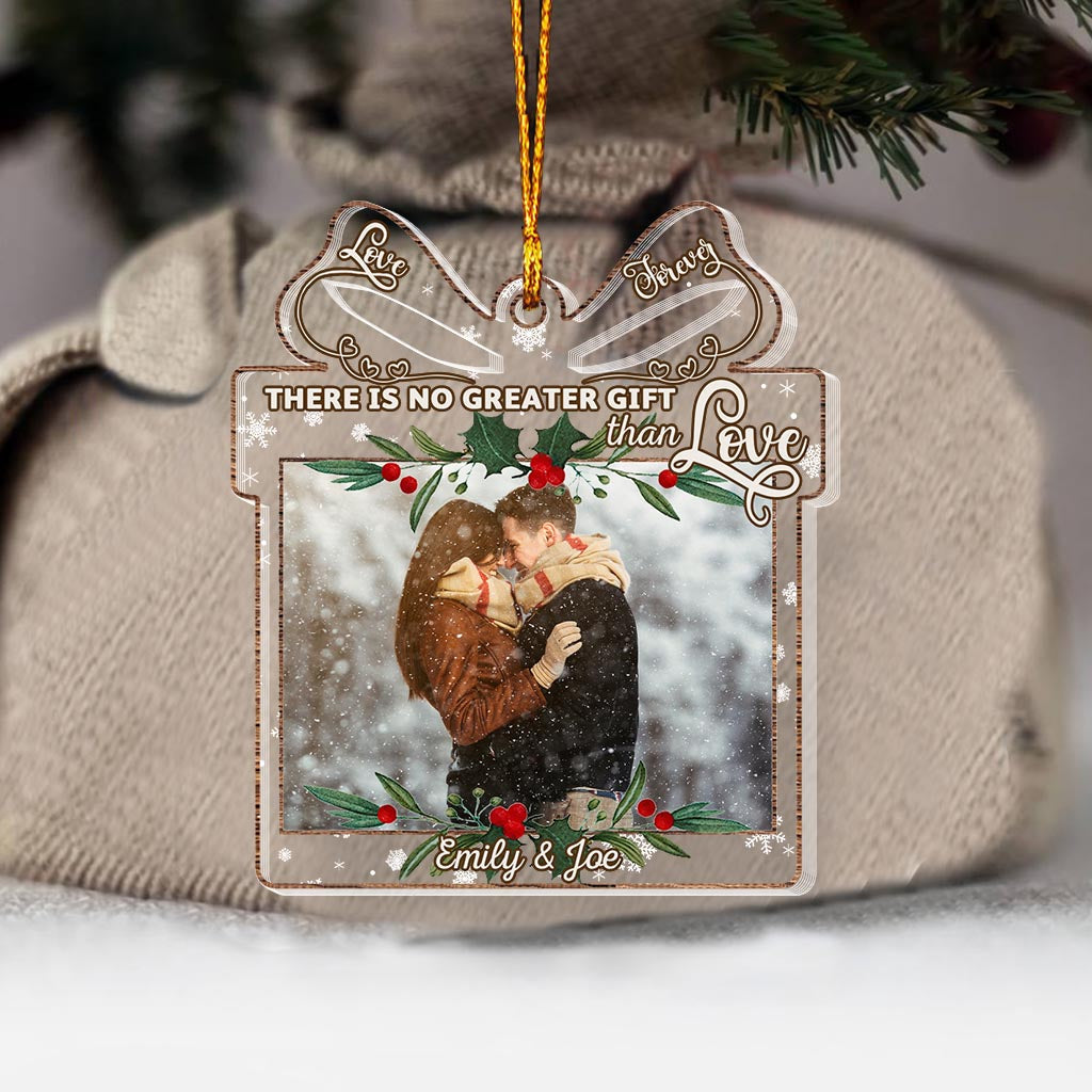 There Is No Greater Gift Than Love - Personalized Christmas Couple Transparent Ornament