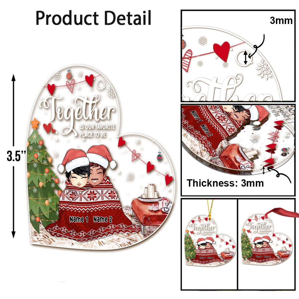 Être ensemble, c'est mon endroit préféré - Ornement de Noël transparent personnalisé pour couple