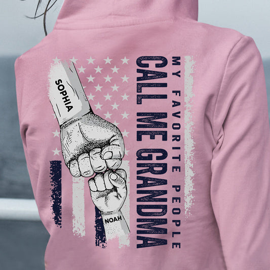 My Favorite People Call Me Grandma - Personalized Grandma T-shirt and Hoodie