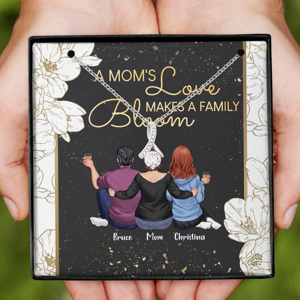 A Mom's Love Makes A Family Bloom - Personalized Mother's Day Mother Necklace
