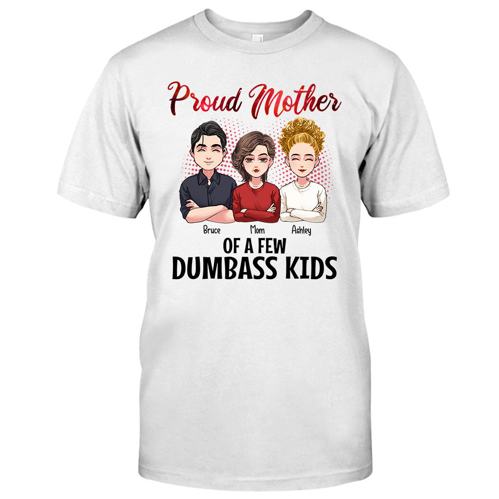 Fière maman de quelques enfants idiots - T-shirt et sweat à capuche personnalisés pour la fête des mères