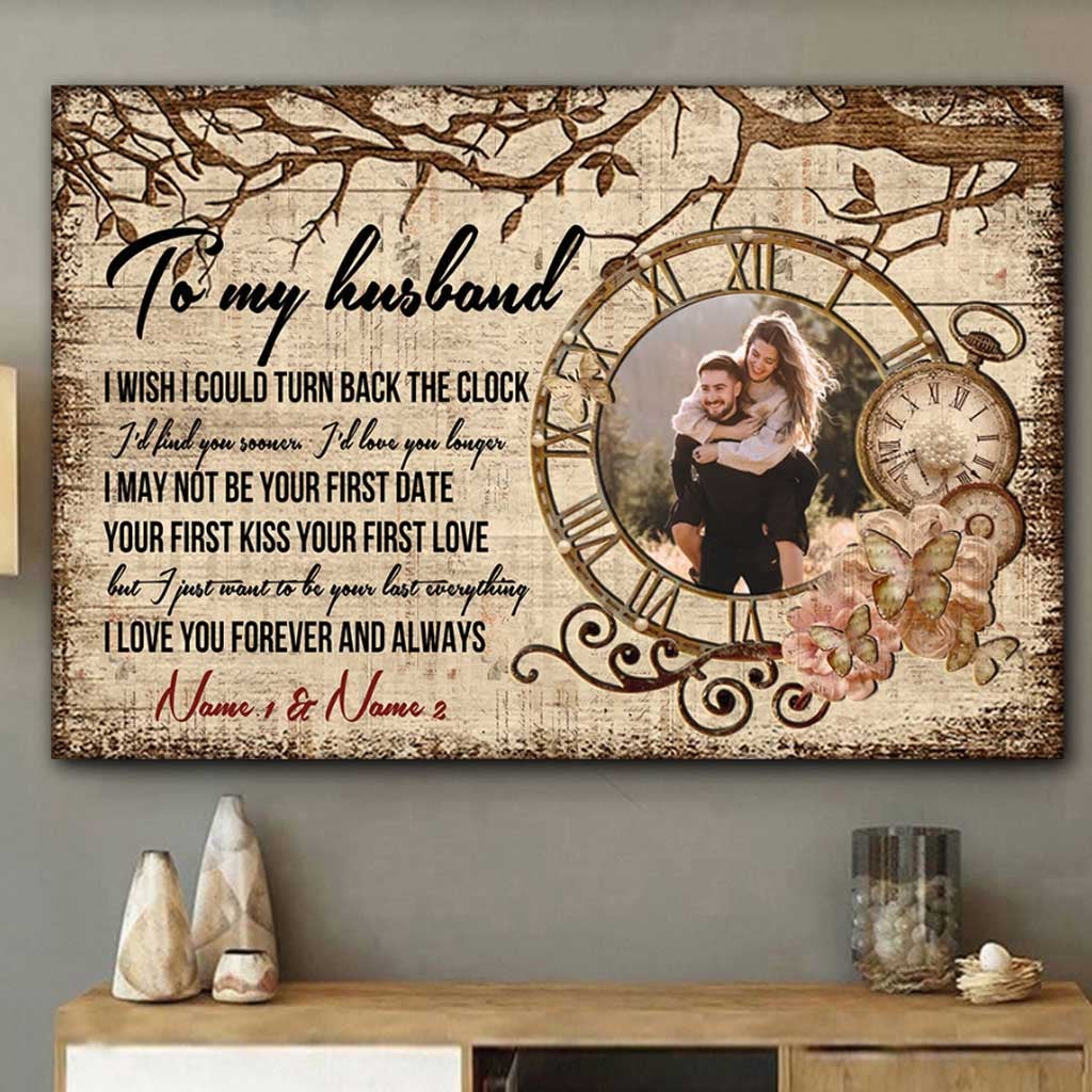 I Wish I Could Turn Back The Clock - Personalized Couple Poster