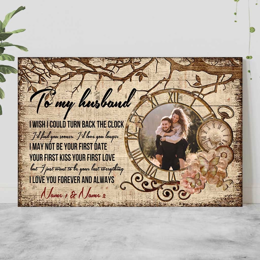 I Wish I Could Turn Back The Clock - Personalized Couple Poster