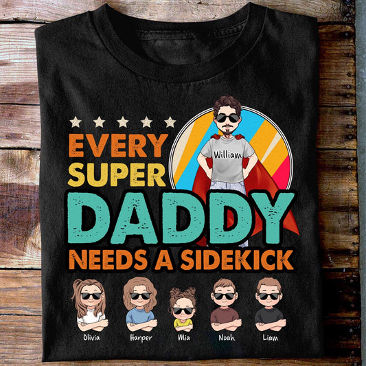 Super Dad Super Hero - Gift for dad, grandpa, uncle, brother - Personalized T-shirt And Hoodie