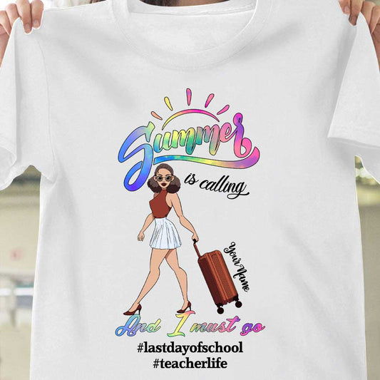L'été m'appelle et je dois y aller - T-shirt et sweat à capuche personnalisés pour enseignants