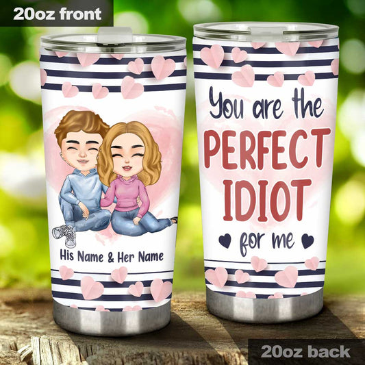Perfect Idiot - Personalized Couple Tumbler