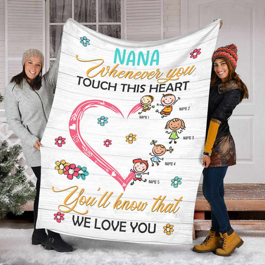 Whenever You Touch This Heart - Personalized Mother's Day Grandma Blanket