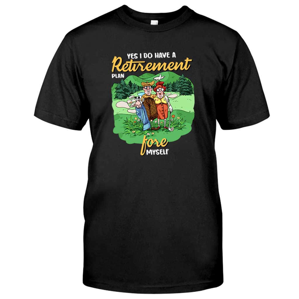 Oui, j'ai un plan de retraite - T-shirt et sweat à capuche de golf