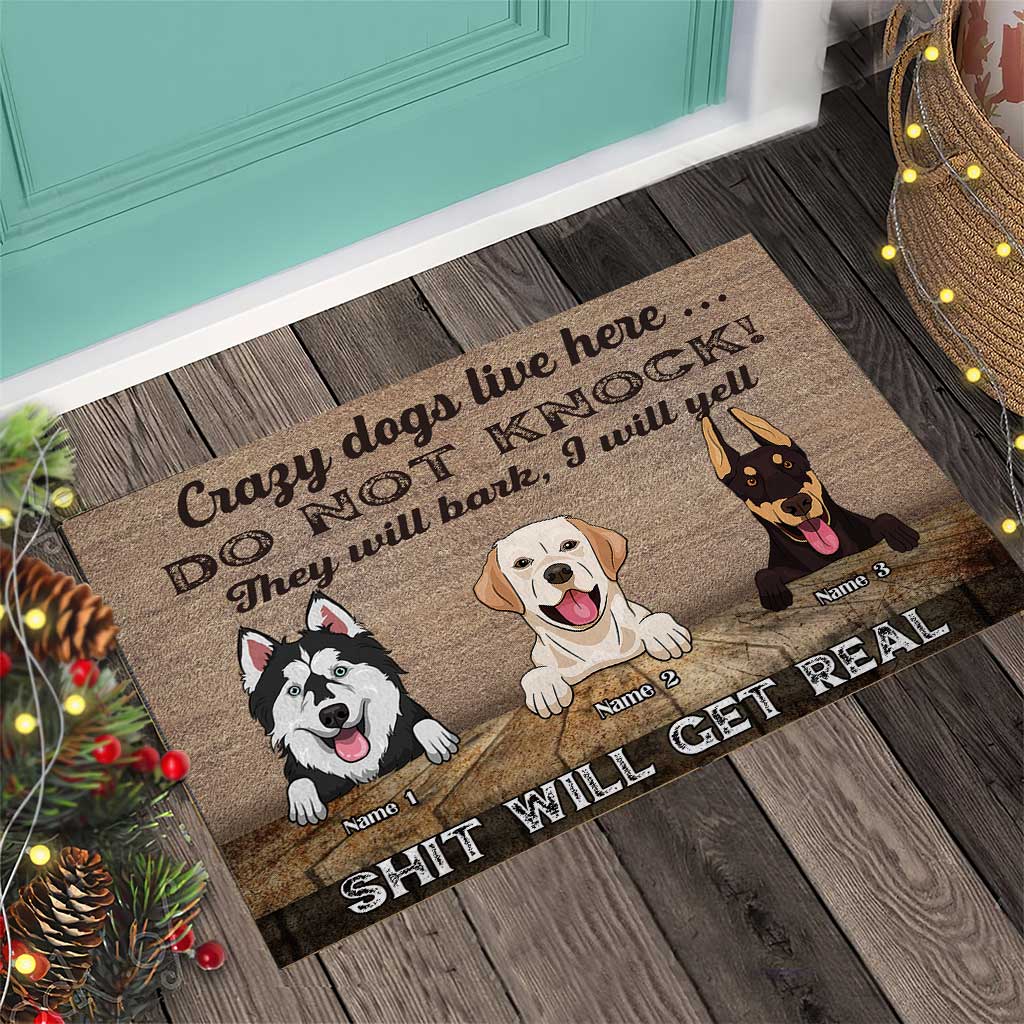 Crazy Dogs Live Here - Personalized Doormat