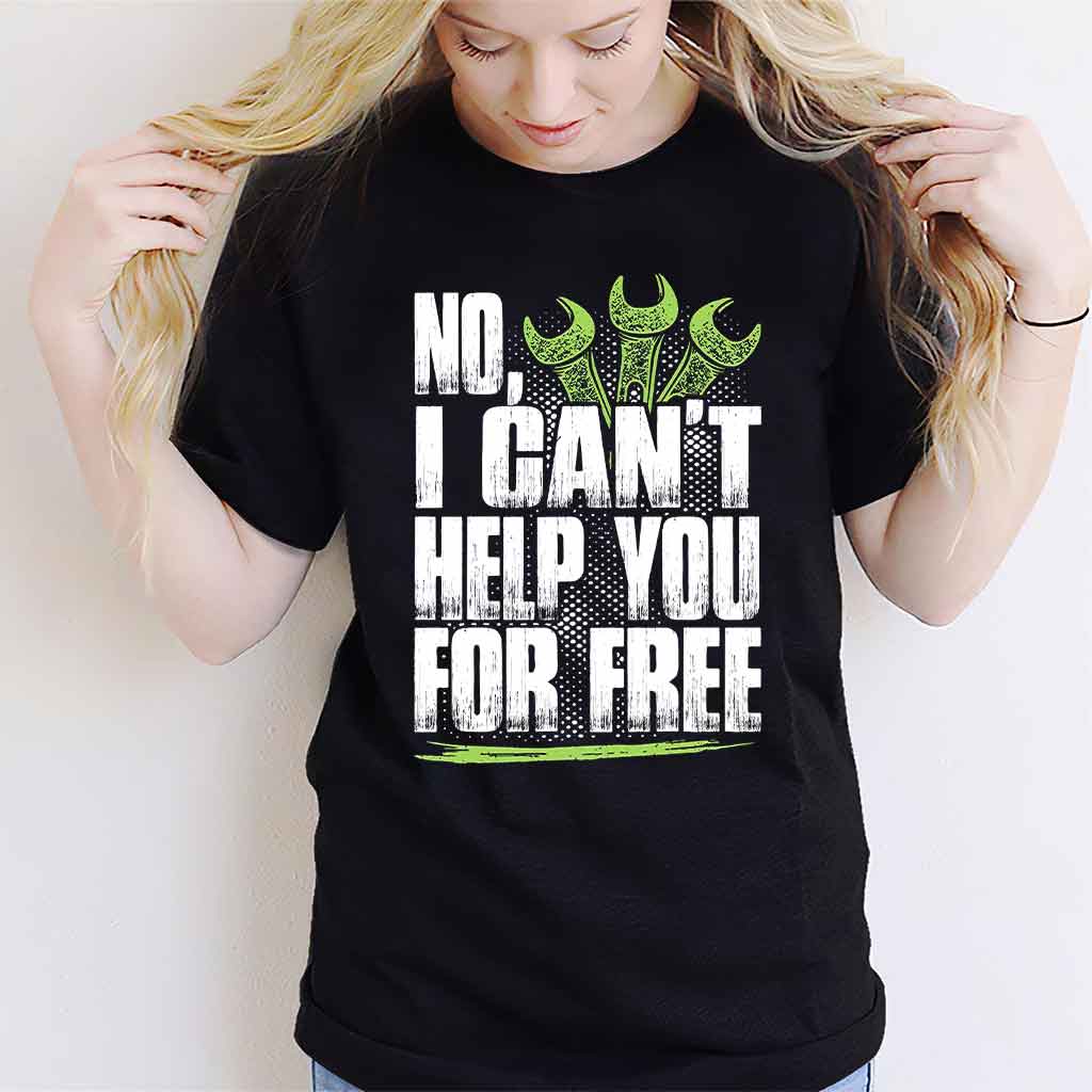 Non, je ne peux pas vous aider gratuitement - T-shirt et sweat à capuche de mécanicien 102021
