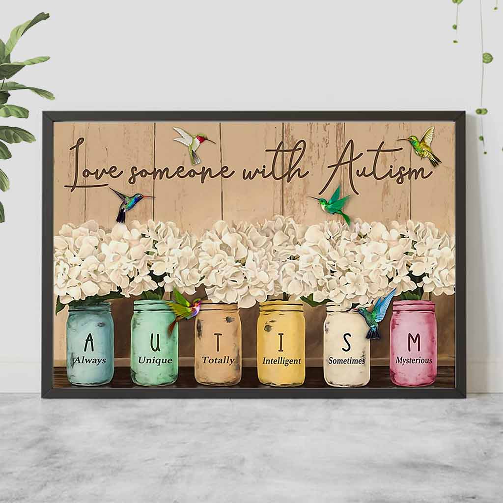 Love Someone With Autism - Autism Awareness Poster 062021