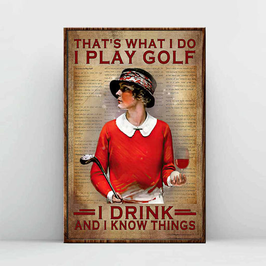 C'est ce que je fais - Affiche de golf 062021