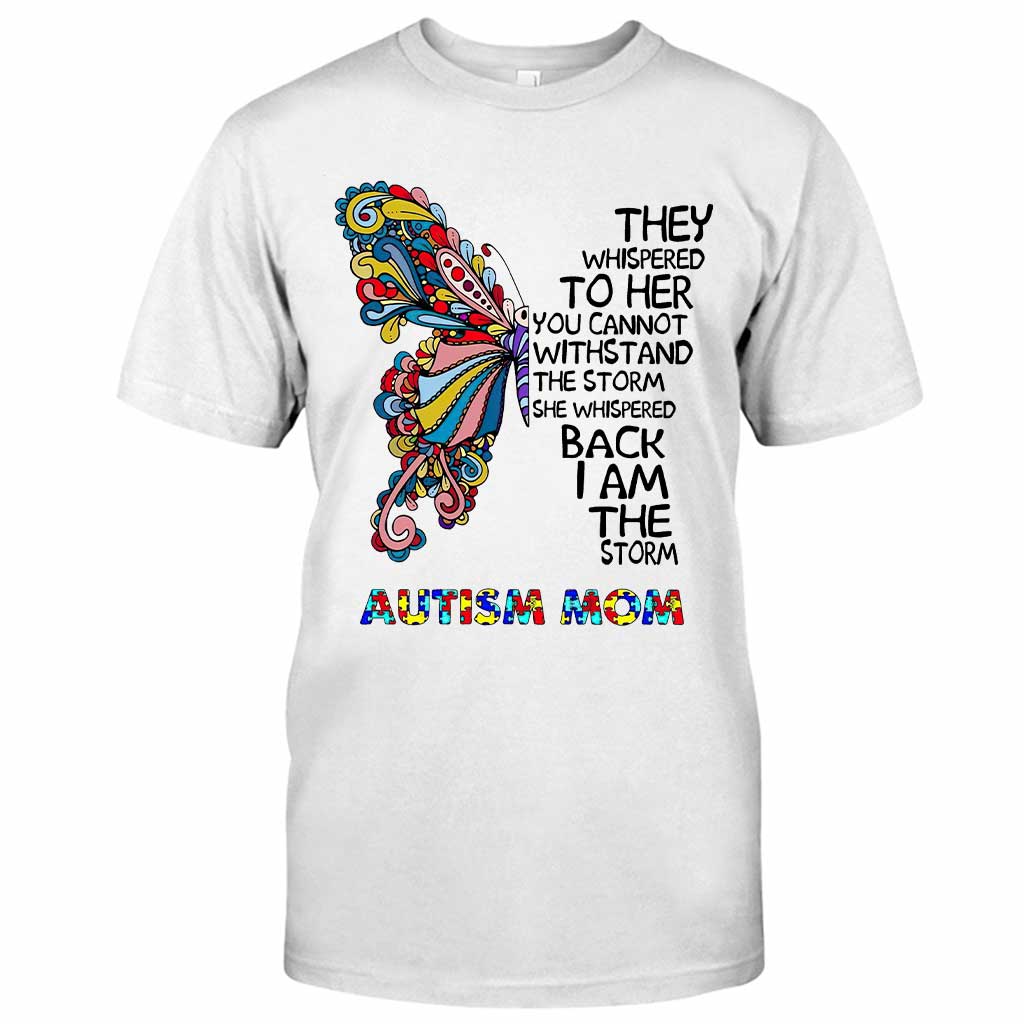 They Whispered To Her - Autism Awareness T-shirt And Hoodie 062021