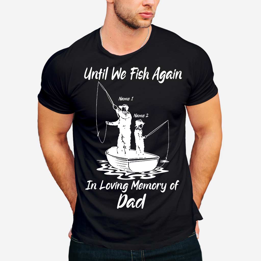 En attendant la prochaine partie de pêche - T-shirt et sweat à capuche personnalisés pour la fête des pères